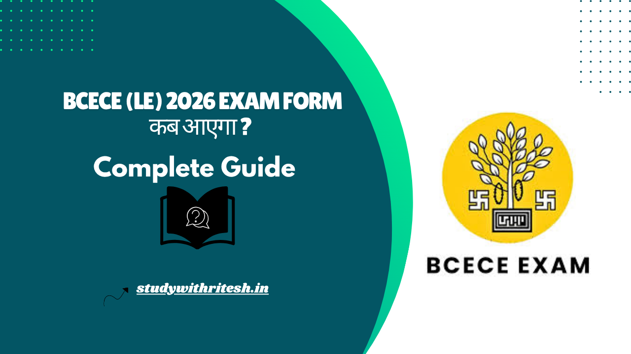BCECE (LE) 2026 Exam | Ultimate Guide to Easy Application & Smart Preparation Tips