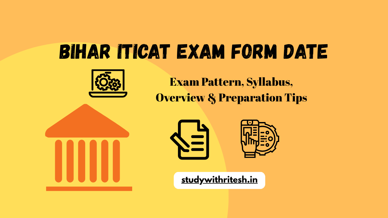“Bihar ITI 2026 Exam Form कब आएगा? | Ultimate Guide for Preparation & Exam Pattern”