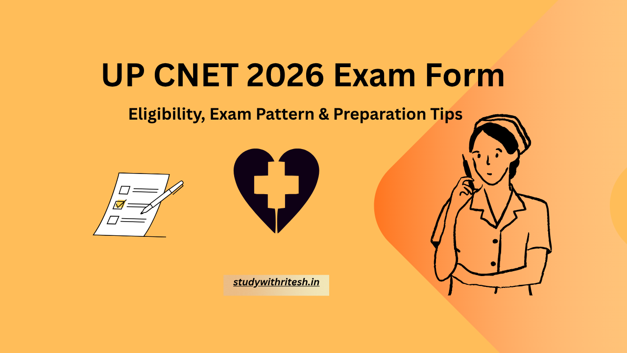 🩺 UP CNET 2026 Exam Form Kab Ayega? | जानिए पूरी जानकारी यहाँ