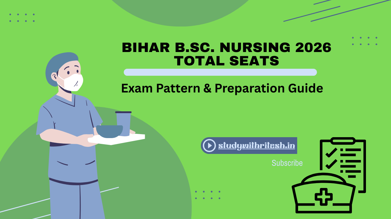 Bihar B.Sc Nursing 2026 Total Seats Revealed: Ultimate Guide for Guaranteed Success